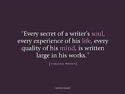 every secret of a writer's soul